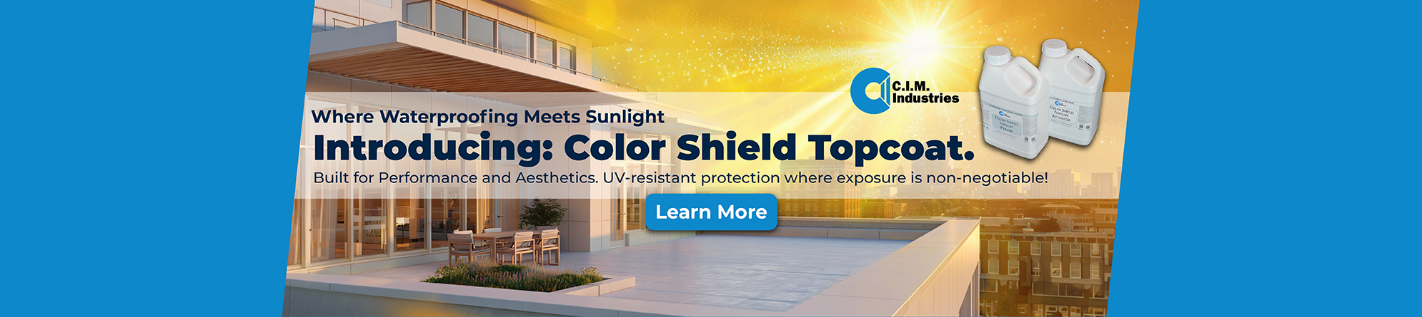 New CIM Industries Color Shield Topcoat for decorative concrete finishes over waterproofing